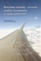Ilościowe metody analizy incydentów w ruchu lotniczym - pdf