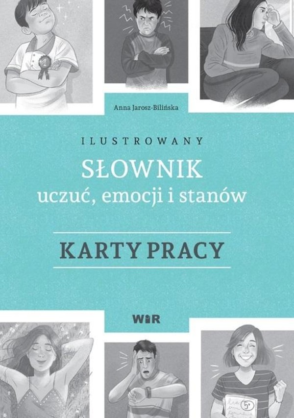 Ilustrowany słownik uczuć, emocji Karty pracy