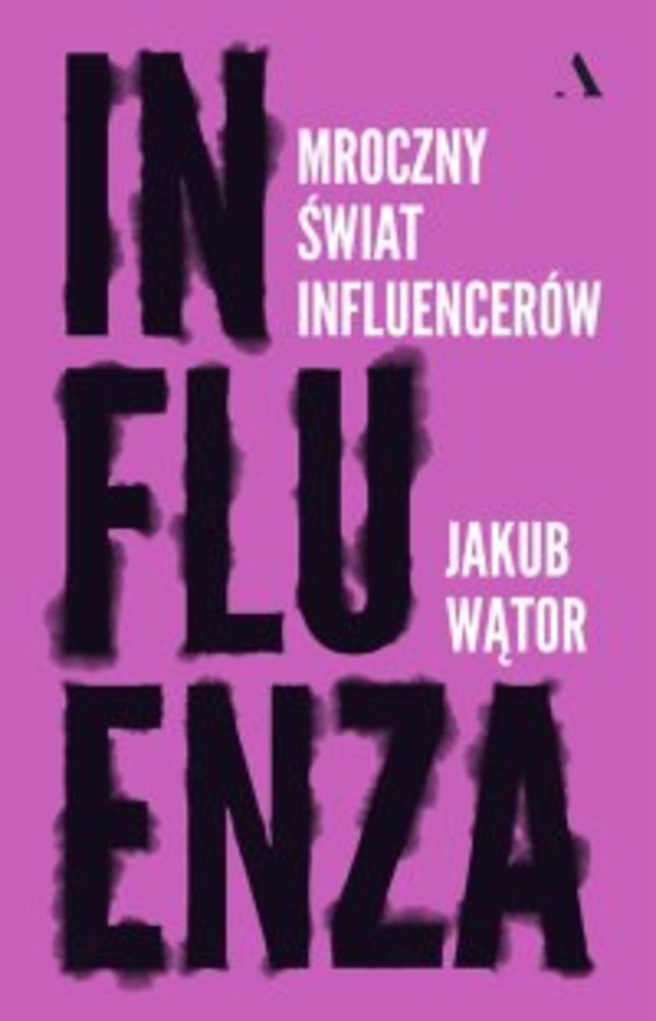 Influenza Mroczny świat influencerów - epub