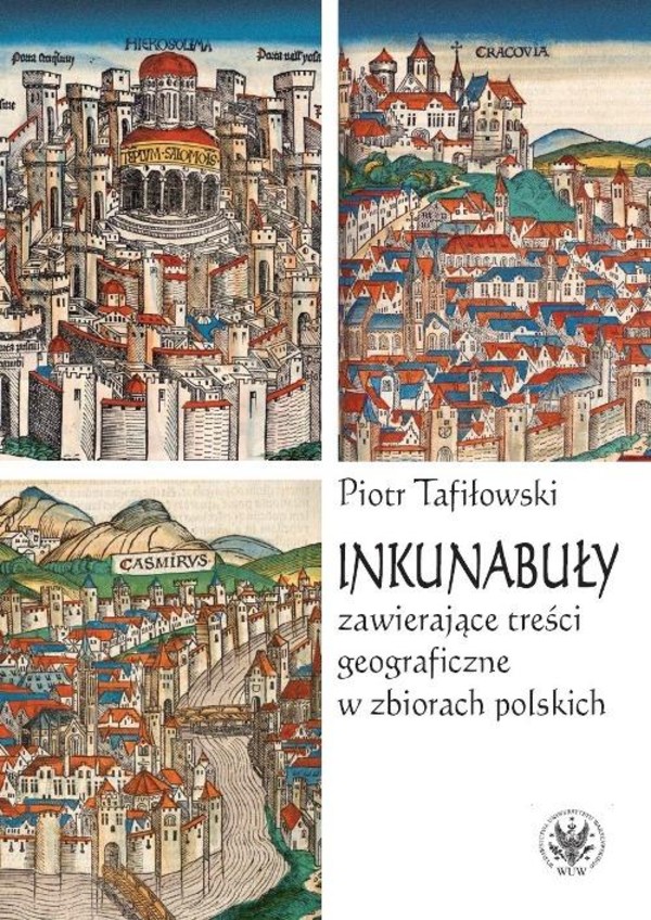 Inkunabuły zawierające treści geograficzne w zbiorach polskich - mobi, epub, pdf