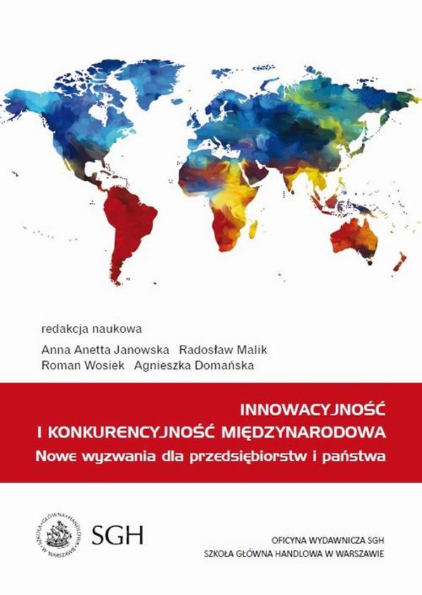 Innowacyjność i konkurencyjność międzynarodowa. Nowe wyzwania dla przedsiębiorstw i państwa - pdf