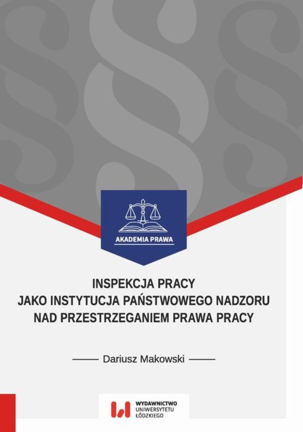 Inspekcja pracy jako instytucja państwowego nadzoru nad przestrzeganiem prawa pracy - pdf