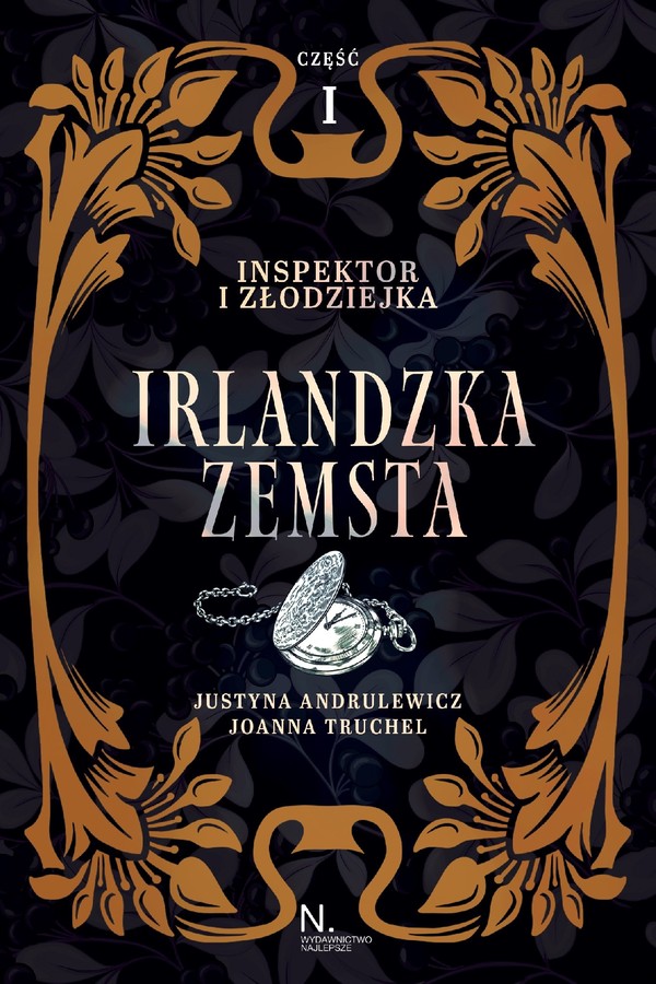 Inspektor i złodziejka. Irlandzka zemsta Tom I, Część I - mobi, epub