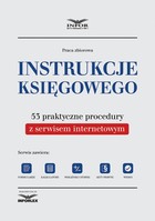 Instrukcje księgowego - pdf 53 praktyczne procedury z serwisem internetowym