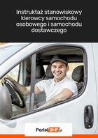 Instruktaż stanowiskowy kierowcy samochodu osobowego i samochodu dostawczego - mobi, epub, pdf