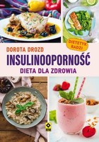 Insulinooporność Dieta dla zdrowia - mobi, epub, pdf