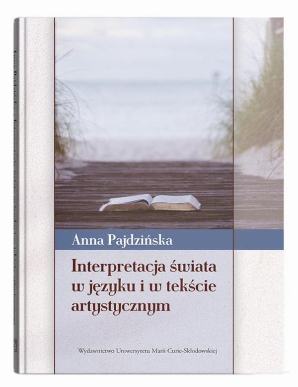 Interpretacja świata w języku i w tekście artystycznym - pdf