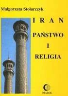 Iran. Państwo i religia - mobi, epub
