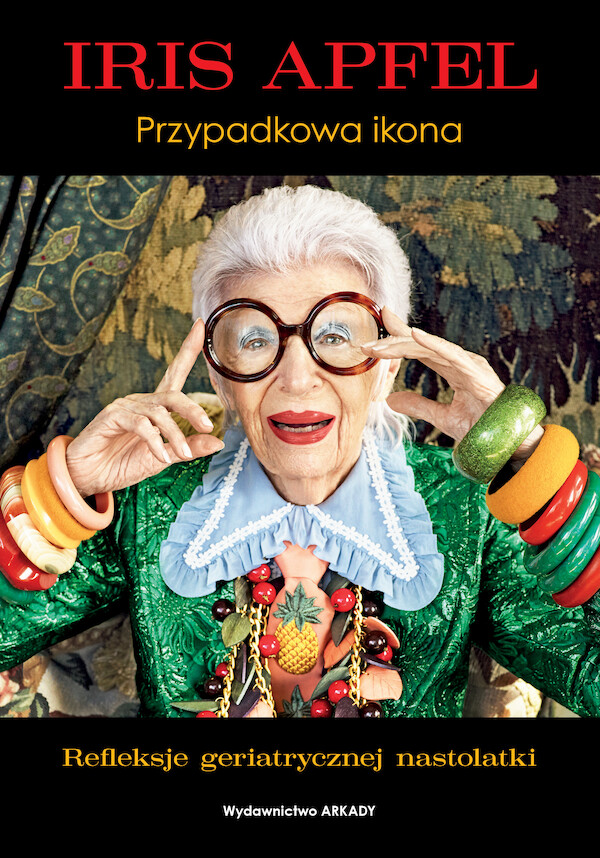 Iris Apfel Przypadkowa ikona