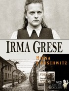 Irma Grese - mobi, epub Hiena z Auschwitz