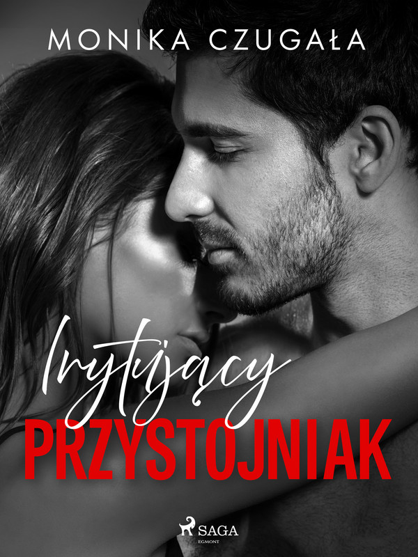 Irytujący przystojniak - mobi, epub