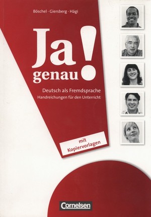 Ja genau! Deutsch als Fremdsprache Handreichungen für den Unterricht mit Kopiervorlagen