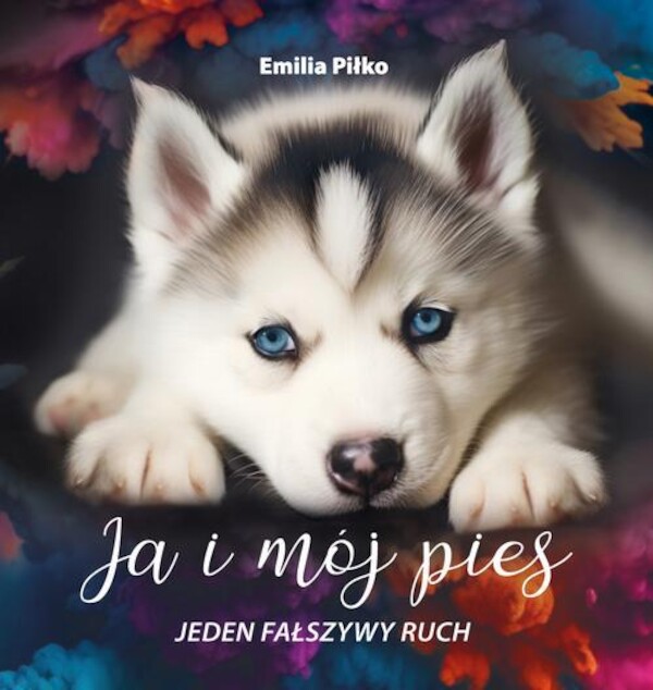 Ja i mój pies. Jeden fałszywy ruch. - epub, pdf