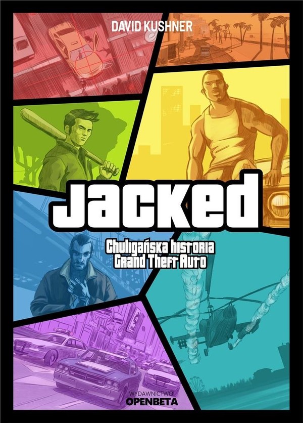 Jacked Chuligańska historia Grand Theft Auto