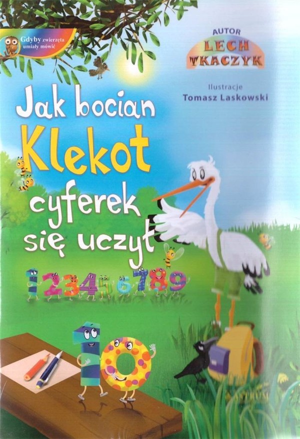 Jak bocian klekot cyferek się uczył + CD