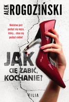 Jak cię zabić, kochanie? - mobi, epub