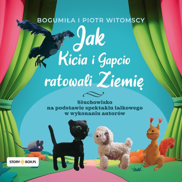 Jak Kicia i Gapcio ratowali Ziemię Książka audio CD/MP3