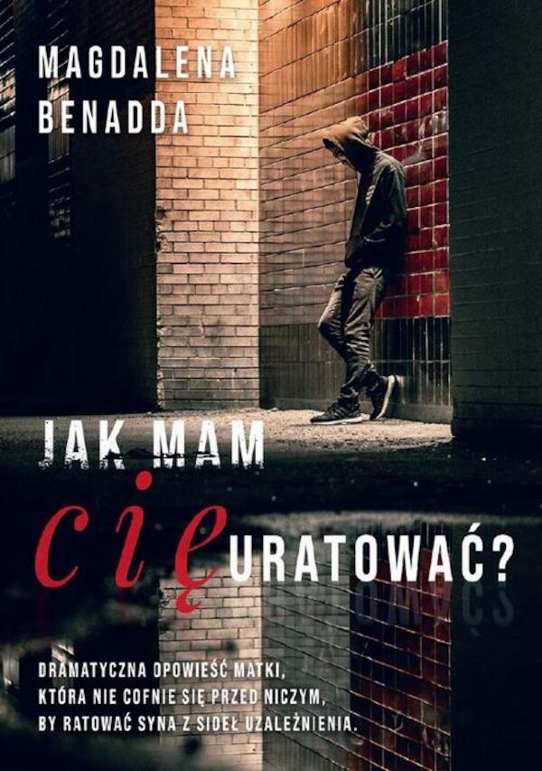 Jak mam Cię uratować? - mobi, epub