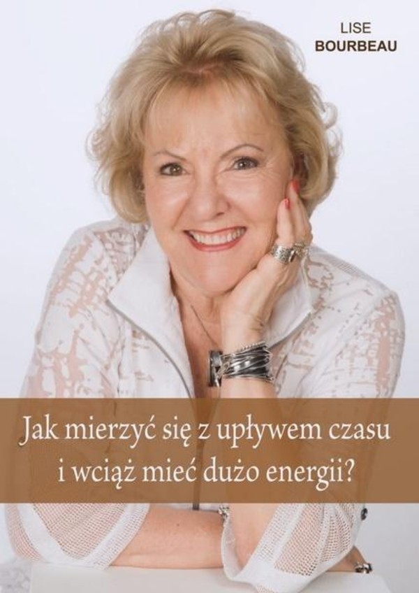 Jak mierzyć się z upływem czasu i wciąż mieć dużo energii?