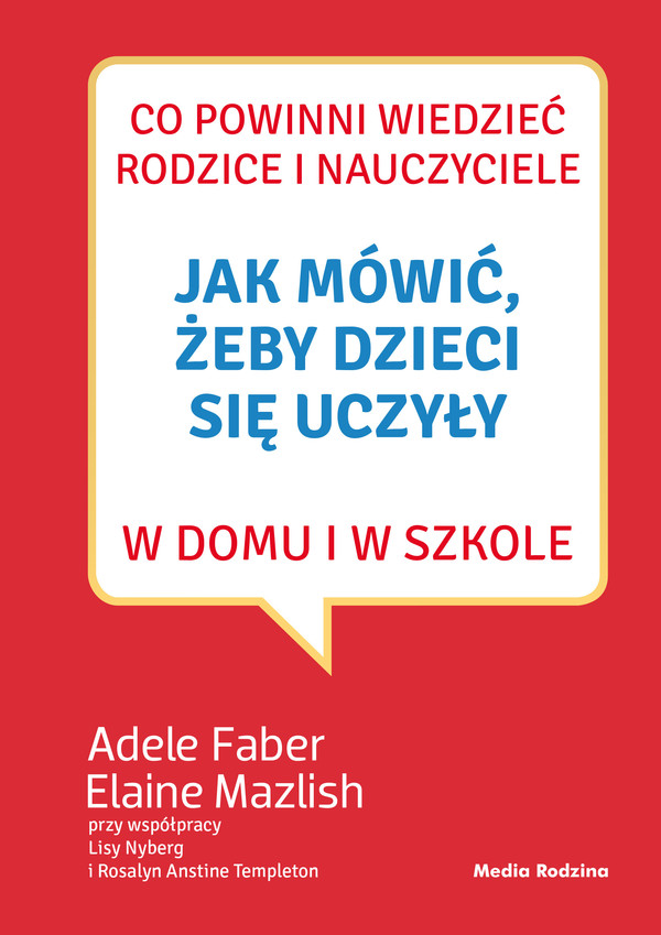 Jak mówić żeby dzieci się uczyły w domu i w szkole