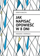 Jak napisać opowieść w 8 dni - mobi, epub