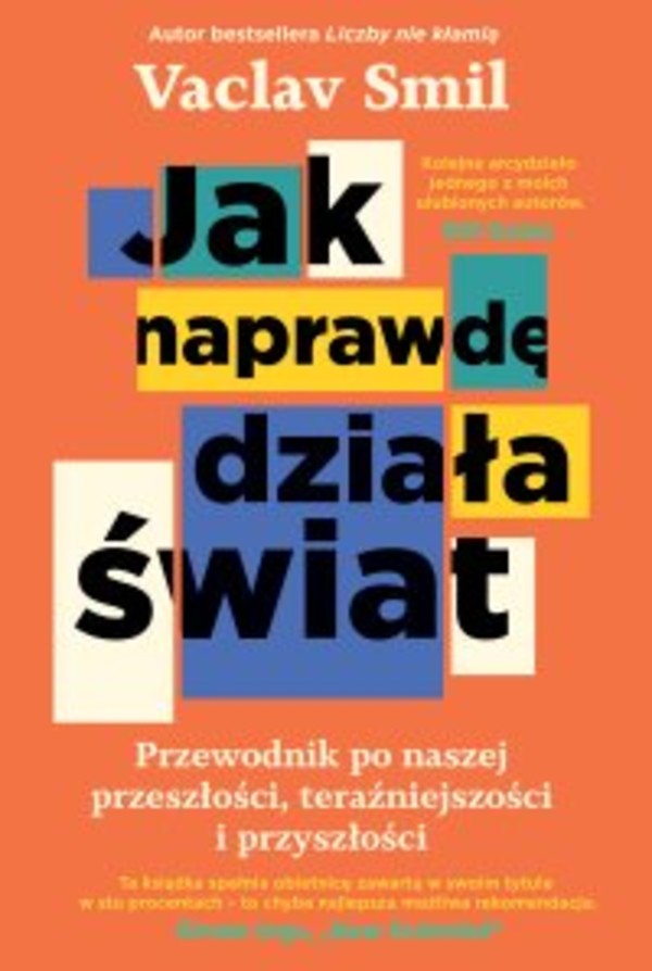 Jak naprawdę działa świat. Przewodnik po naszej przeszłości, teraźniejszości i przyszłości - mobi, epub