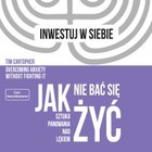 Jak nie bać się żyć - Audiobook mp3 Sztuka panowania nad lękiem