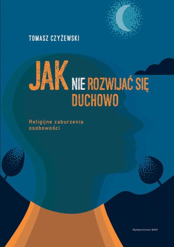 Jak (nie) rozwijać się duchowo - mobi, epub