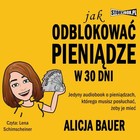 Jak odblokować pieniądze w 30 dni - Audiobook mp3