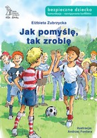 Jak pomyślę, tak zrobię - pdf