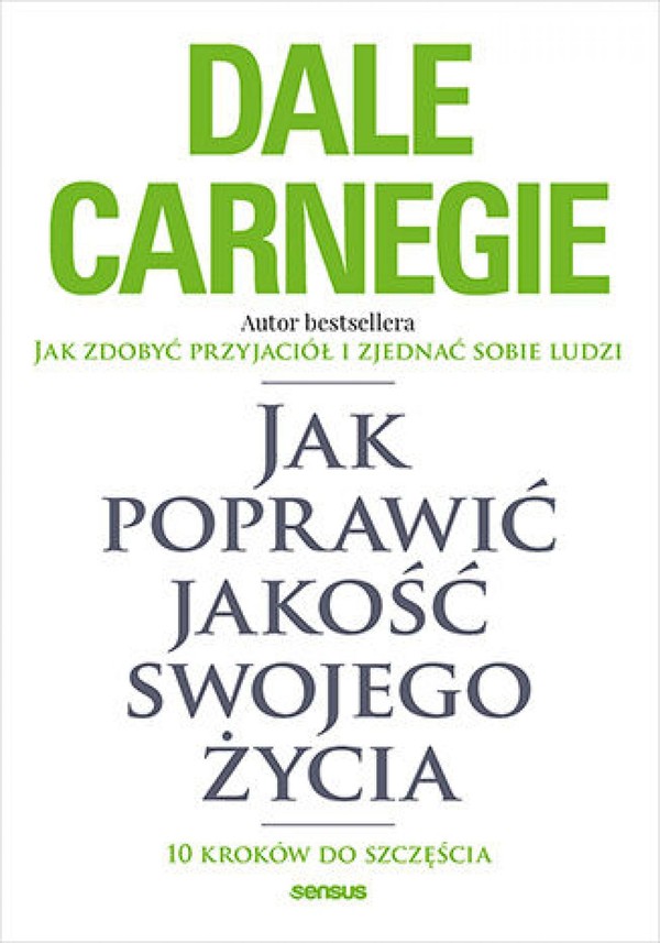 Jak poprawić jakość swojego życia. 10 kroków do szczęścia - mobi, epub, pdf