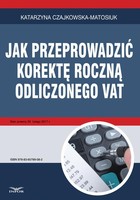 Jak przeprowadzić korektę roczną odliczonego VAT - pdf