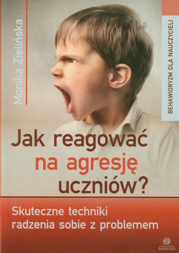 Jak reagować na agresję uczniów? Skuteczne techniki radzenia sobie z problemem