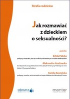 Jak rozmawiać z dzieckiem o seksualności? - pdf