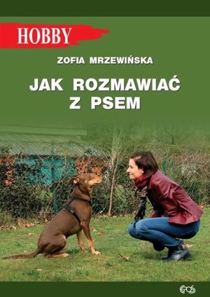 Jak rozmawiać z psem Hobby