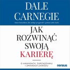 Jak rozwinąć swoją karierę - Audiobook mp3 O awansach, zarządzaniu i zmianach zawodu