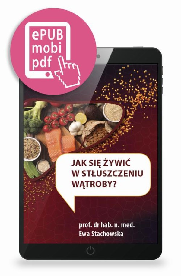 Jak się żywić w stłuszczeniu wątroby? - mobi, epub, pdf