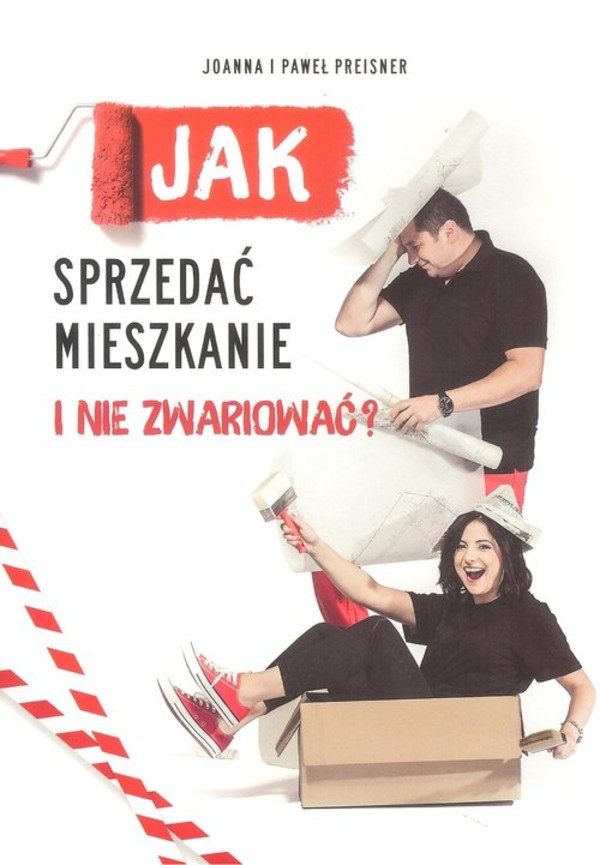 Jak sprzedać mieszkanie i nie zwariować