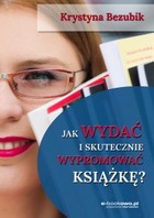 Jak wydać i skutecznie wypromować książkę - mobi, epub, pdf