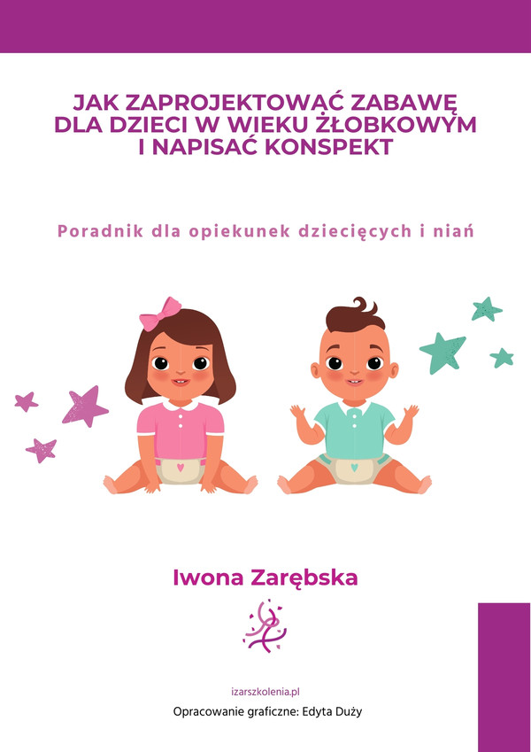 Jak zaprojektować zabawę dla dzieci w wieku żłobkowym i napisać konspekt - pdf