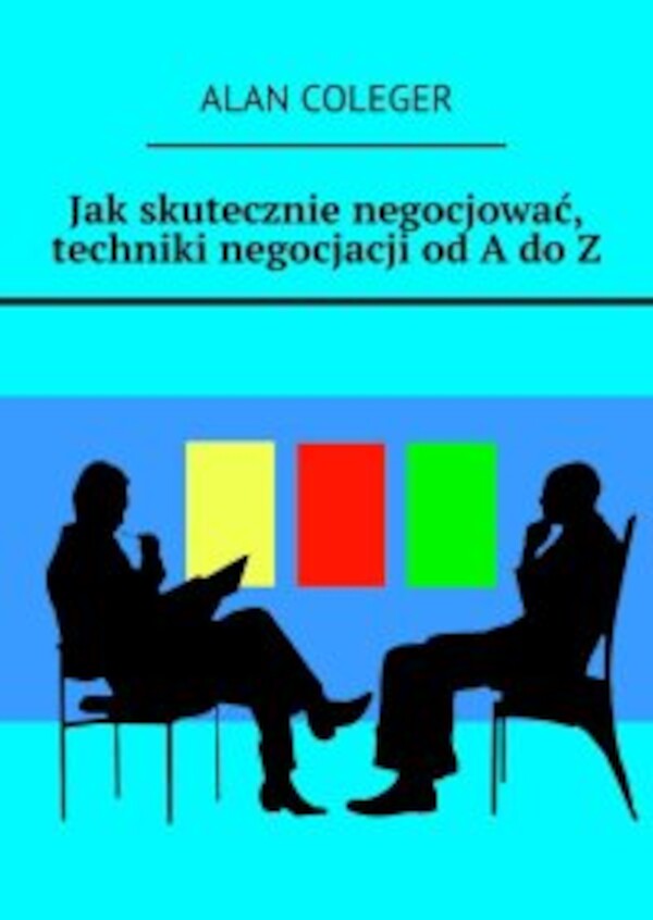 JakÂ skutecznie negocjować, techniki negocjacji odÂ AÂ doÂ Z - mobi 1