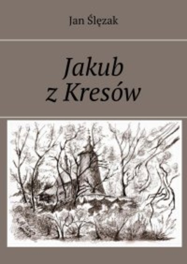 Jakub z Kresów - mobi, epub