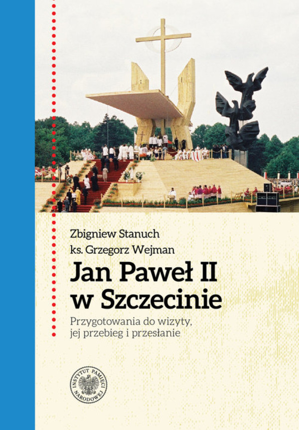 Jan Paweł II w Szczecinie