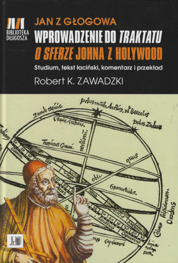 Jan z Głogowa Wprowadzenie do Traktatu o sferze Johna z Holywood