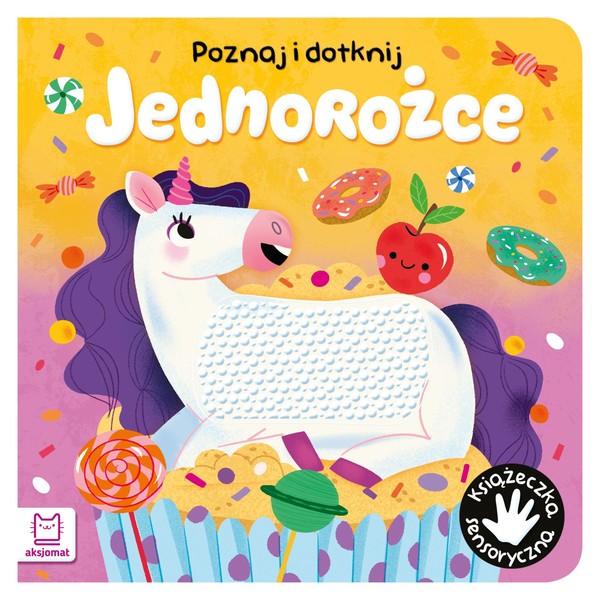 Jednorożce Poznaj i dotknij Książeczka sensoryczna