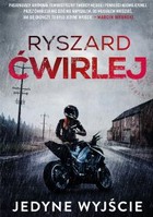 Jedyne wyjście - mobi, epub Aneta Nowak Tom 1