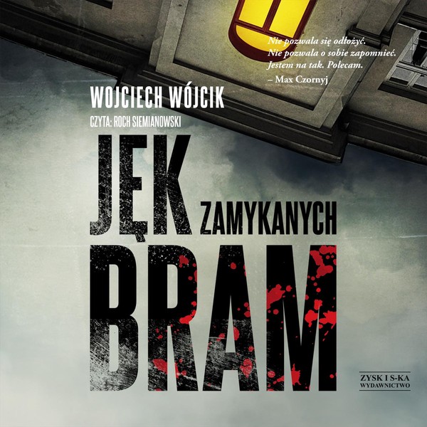 Jęk zamykanych bram - Audiobook mp3