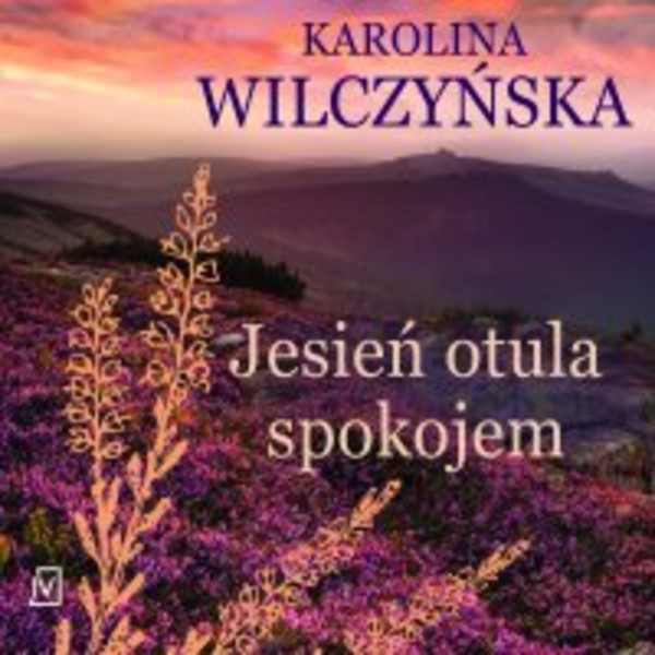 Jesień otula spokojem - Audiobook mp3