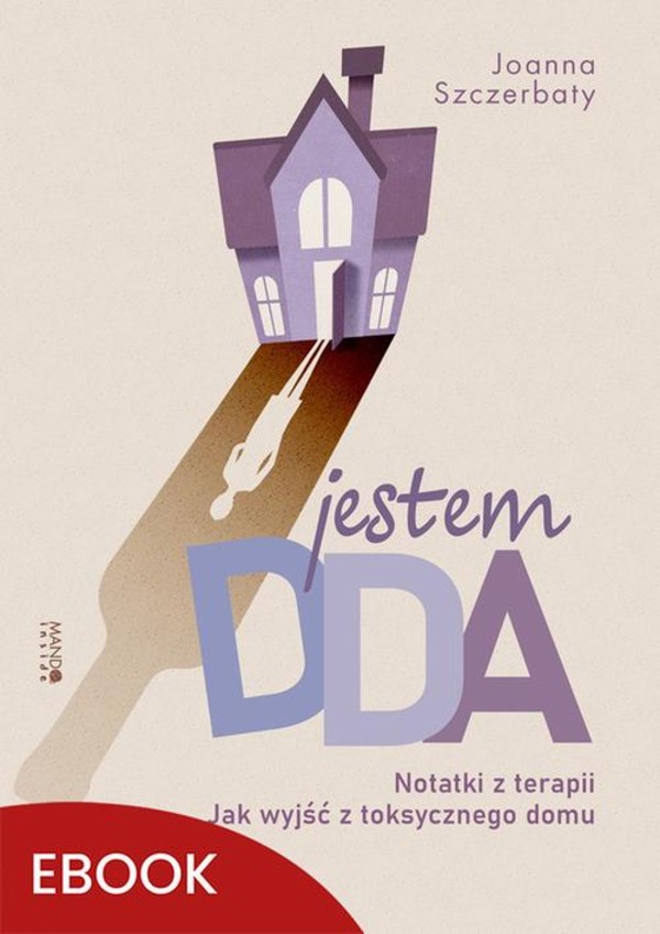 Jestem DDA Notatki z terapii - mobi, epub