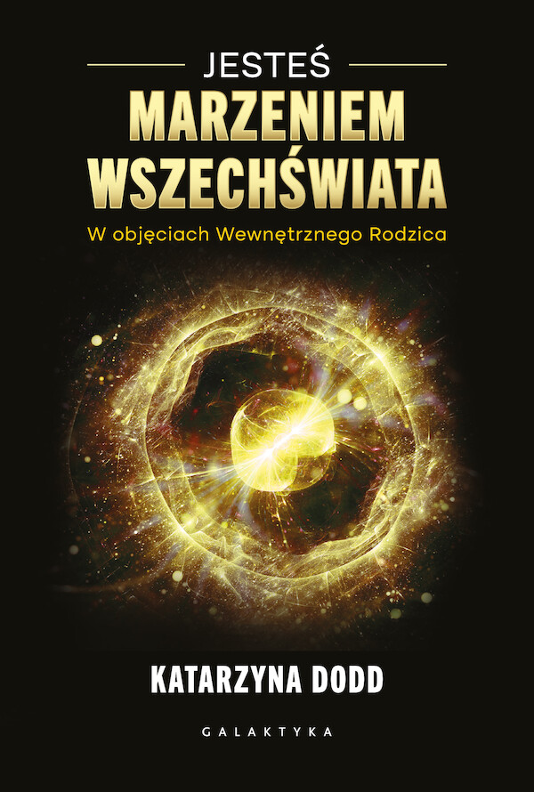 Jesteś Marzeniem Wszechświata - mobi, epub